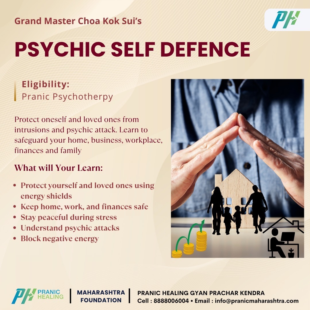 Pranic Healing Maharashtra Foundation Schedule for  Psychic Self Defence Course: