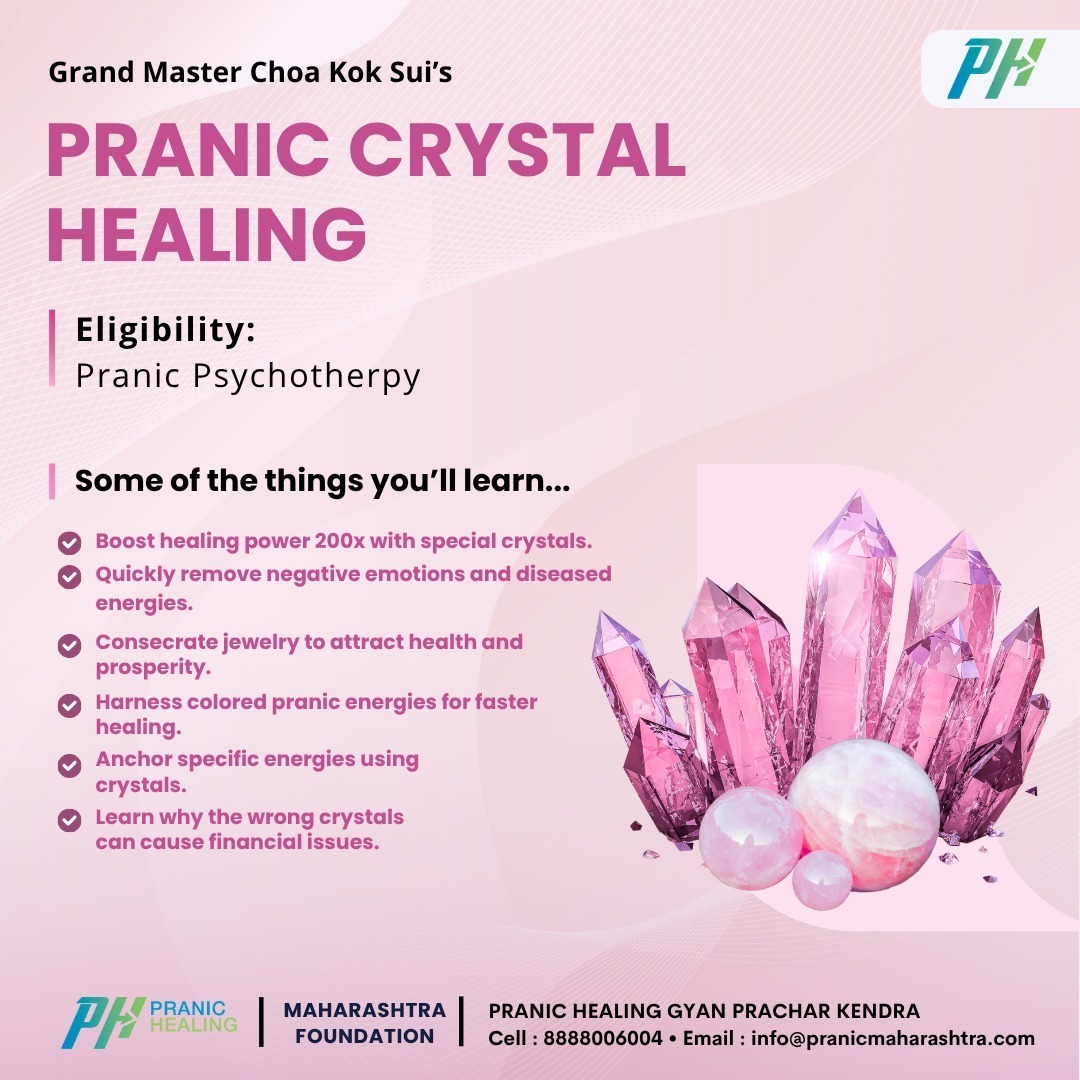 Pranic Healing Maharashtra Foundation Schedule for  Pranic Crystal Healing Course